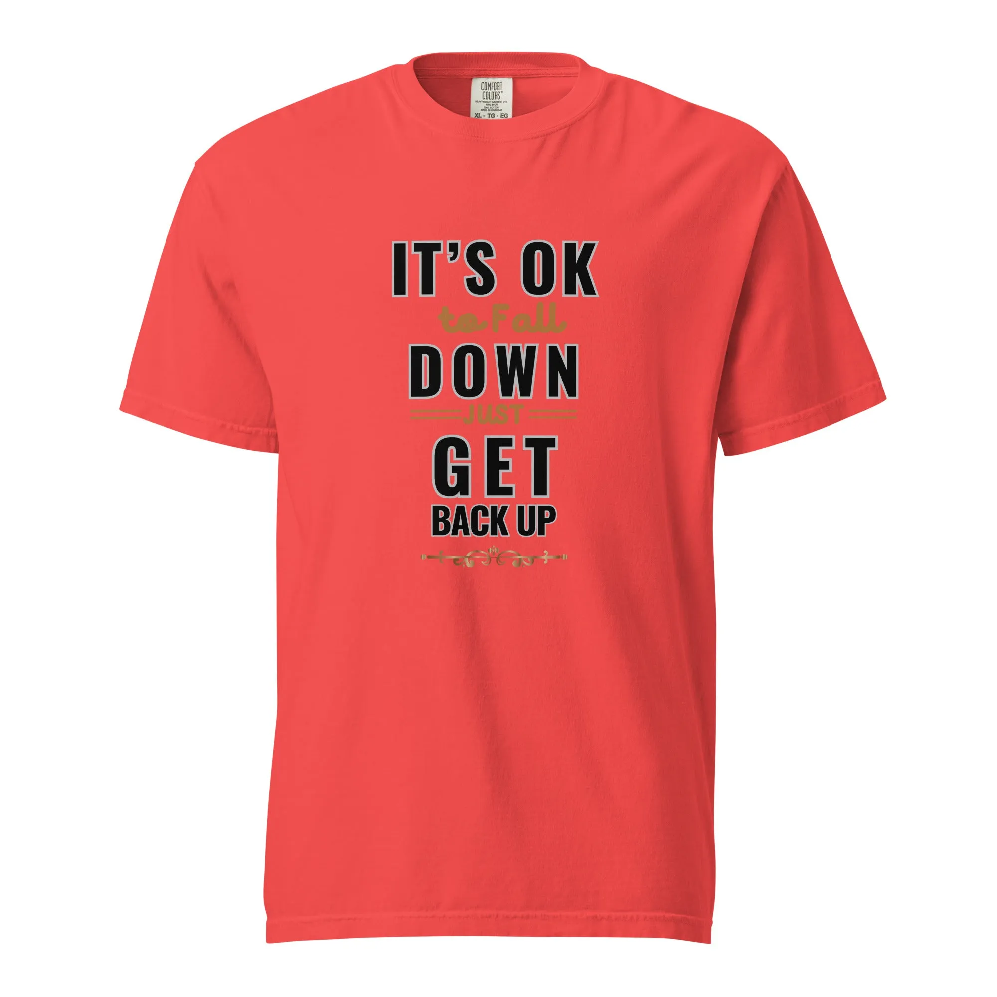 It's Ok To Fall Down Heavyweight T-shirt